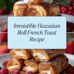 Hawaiian Roll French Toast Recipe