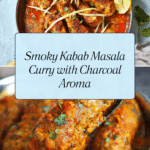 Kabab Masala (Seekh Kabab Curry) Recipe