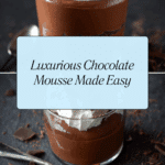 The Best Chocolate Mousse Recipe