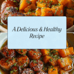 A Delicious & Healthy Recipe
