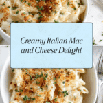 Italian Mac and Cheese Recipe