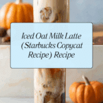 Iced Oat Milk Latte (Starbucks Copycat Recipe) Recipe