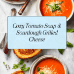 Classic Tomato Soup and Grilled Cheese Recipe