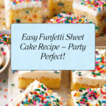 Homemade Funfetti Sheet Cake (Buttery, Moist, and Fluffy!) Recipe