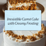 ST Carrot Cake and Cream Cheese Frosting Recipe