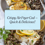 Crispy Air Fryer Cod Recipe