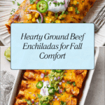 Best Ground Beef Enchiladas Recipe