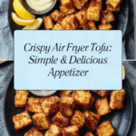 Air Fryer Tofu Recipe