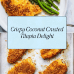 Coconut Crusted Tilapia Recipe