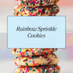 Rainbow Sprinkle Cookies Recipe