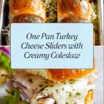 One Pan Turkey Cheese Melt Sliders Recipe