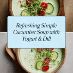 Simple Cucumber Soup Recipe