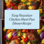 Hawaiian Chicken Sheet Pan Recipe