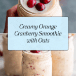 Orange Cranberry Muffin Smoothie Recipe