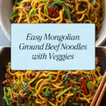 Stunning Mongolian Ground Beef Noodles Recipe