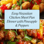 Flavorful Hawaiian Chicken Sheet Pan Recipe