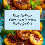 Air Fryer Peaches With Cinnamon Recipe