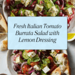 Fresh Italian Tomato Burrata Salad Recipe